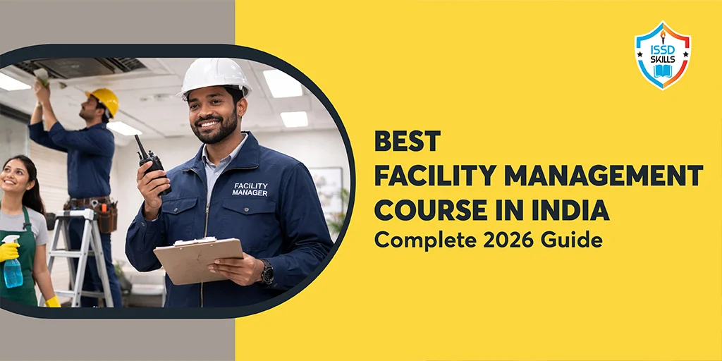 Best Facility Management Course in India – Complete 2026 Guide